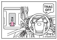 Quickly push and release the VSC OFF switch to turn off TRAC.